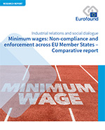Eurofound har skrevet rapporten Minimum wages: Non-compliance and enforcement across EU Member States – Comparative report